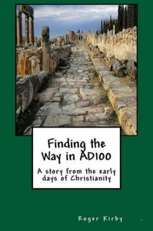 Cover of Finding the Way in AD100