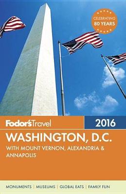 Book cover for Fodor's Washington, D.C. 2016