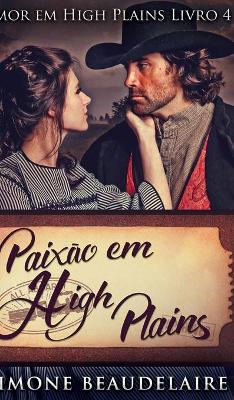 Book cover for Paixão em High Plains (Amor em High Plains Livro 4)