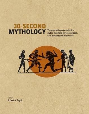 Book cover for 30 Second Mythology