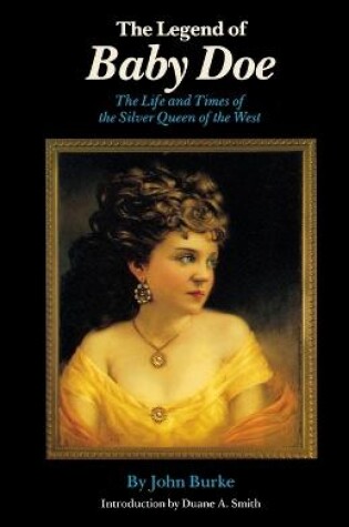 Cover of The Legend of Baby Doe