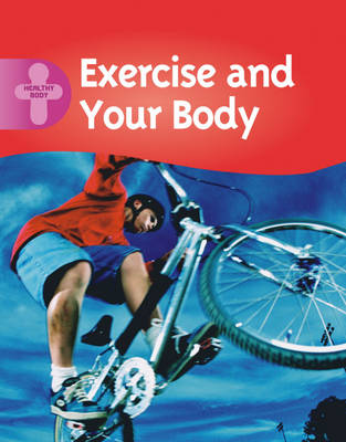 Cover of Exercise and Your Body