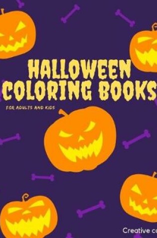 Cover of Halloween Coloring Book for Adults and Kids