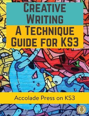 Cover of Creative Writing For KS3