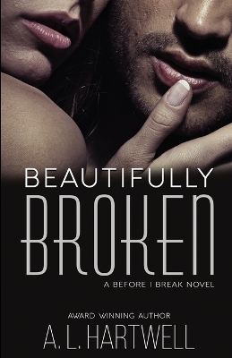 Book cover for Beautifully Broken