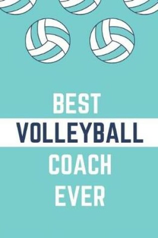 Cover of Best Volleyball Coach Ever
