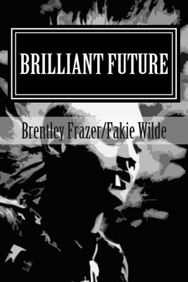 Book cover for Brilliant Future