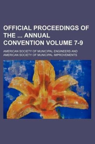 Cover of Official Proceedings of the Annual Convention Volume 7-9