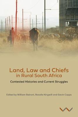 Book cover for Land, Law and Chiefs in Rural South Africa