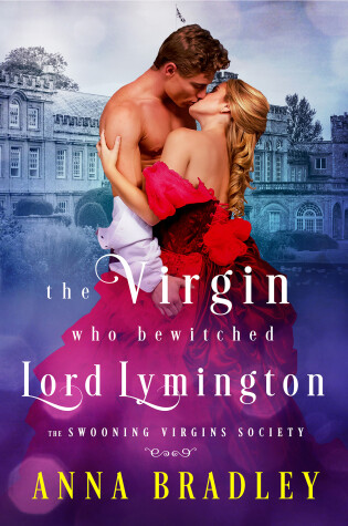 Cover of The Virgin Who Bewitched Lord Lymington