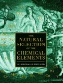 Book cover for The Natural Selection of the Chemical Elements