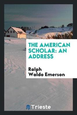 Book cover for The American Scholar