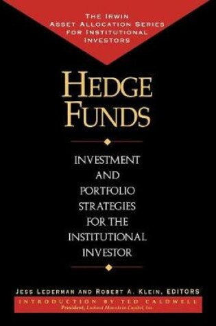 Cover of Hedge Funds: Investment and Portfolio Strategies for the Institutional Investor