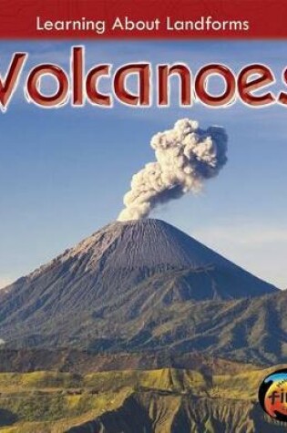 Cover of Volcanoes (Learning About Landforms)