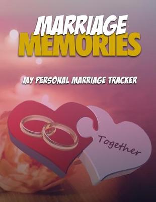 Book cover for Marriage Memories