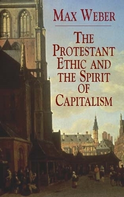 Book cover for The Protestant Ethic and the Spirit