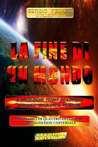 Cover of La Fine Di Un Mondo