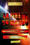 Book cover for La Fine Di Un Mondo