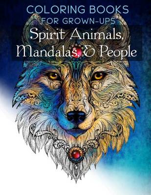 Book cover for Spirit Animals, Mandalas, & People