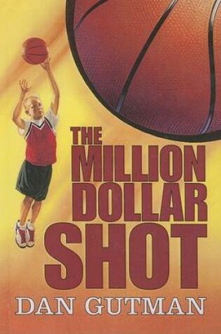 Cover of The Million Dollar Shot