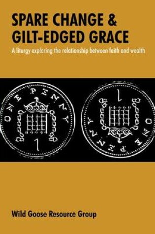 Cover of Spare Change and Gilt-edged Grace