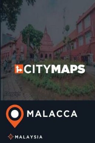 Cover of City Maps Malacca Malaysia