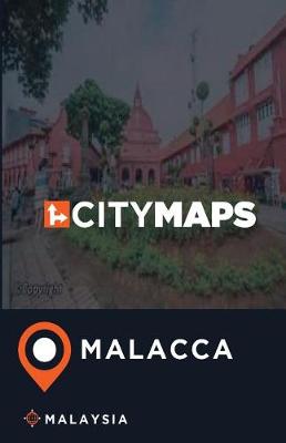 Book cover for City Maps Malacca Malaysia