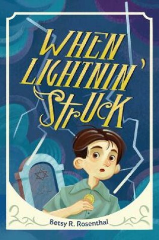 Cover of When Lightnin' Struck