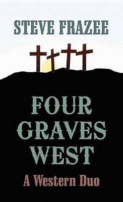 Book cover for Four Graves West