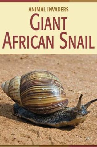 Cover of Giant African Snail