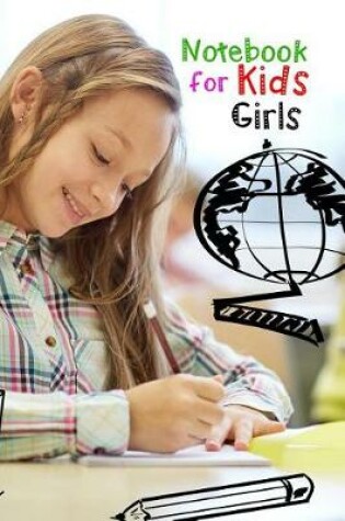 Cover of Notebook For Kids Girls