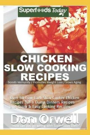 Cover of Chicken Slow Cooking Recipes