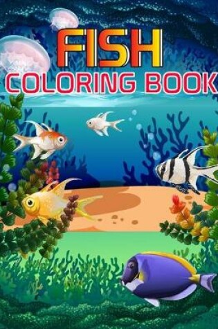 Cover of Fish Coloring Book