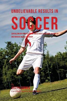 Book cover for Unbelievable Results in Soccer