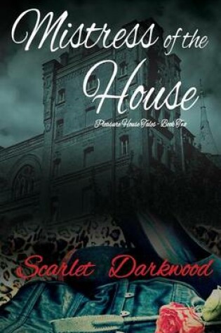 Cover of Mistress of the House