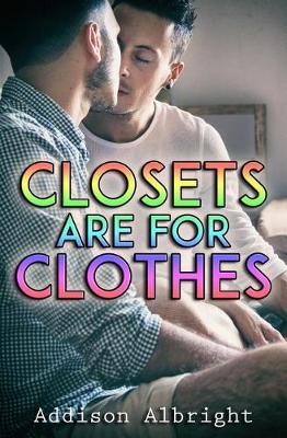 Book cover for Closets Are for Clothes