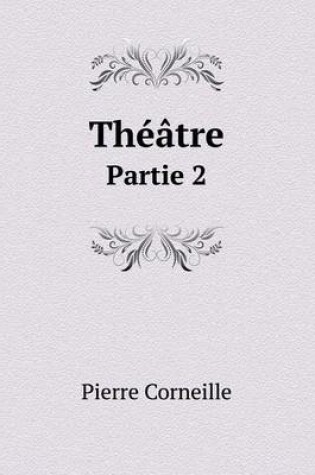 Cover of Théâtre Partie 2