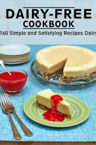 Cover of Dairy-Free Cookbook