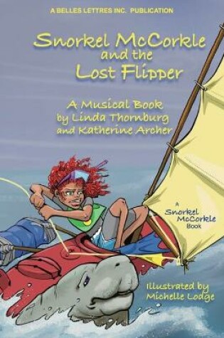 Cover of Snorkel McCorkle and the Lost Flipper