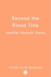 Book cover for Beyond the Blood Tide
