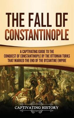 Book cover for The Fall of Constantinople