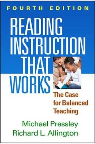 Cover of Reading Instruction That Works, Fourth Edition