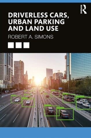 Cover of Driverless Cars, Urban Parking and Land Use