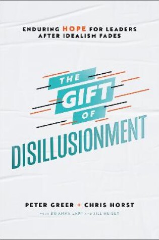 Cover of The Gift of Disillusionment