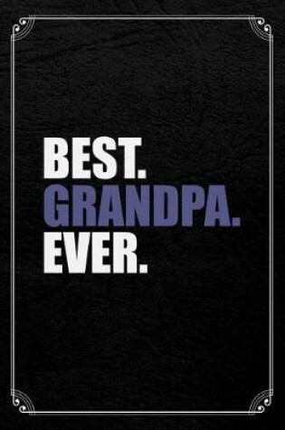 Cover of Best. Grandpa. Ever.