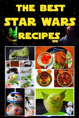 Book cover for The Best Star Wars Recipes BW