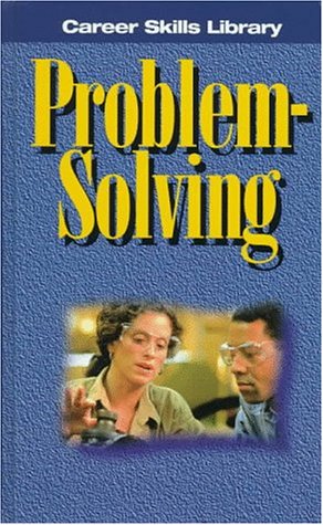 Book cover for Career Skills Library - Problem-Solving