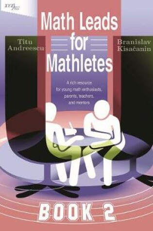 Cover of Math Leads for Mathletes, Book 2