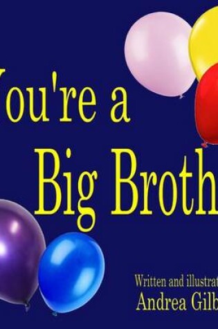 Cover of You're a Big Brother!