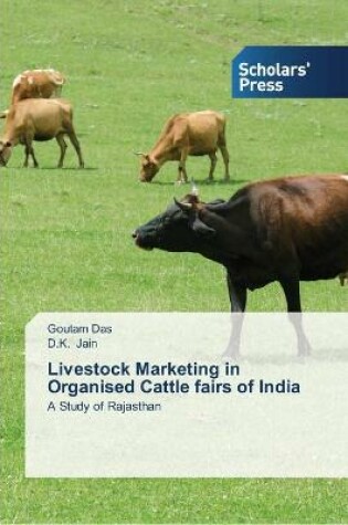 Cover of Livestock Marketing in Organised Cattle fairs of India